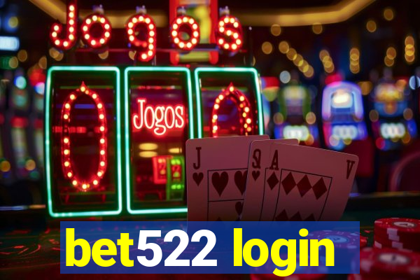 bet522 login